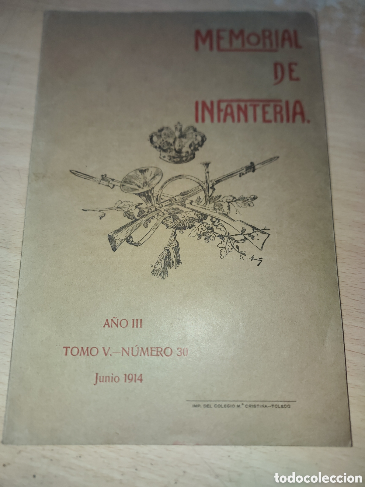 Coleccionismo de Revistas y Peri&oacute;dicos: Revista MEMORIAL DE INFANTERIA Tomo 5 n.30 Junio 1914