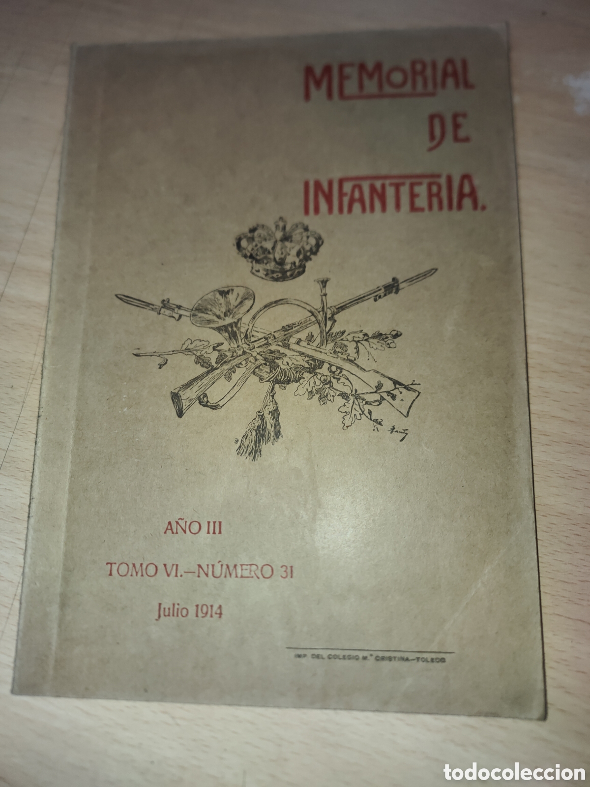 Coleccionismo de Revistas y Peri&oacute;dicos: Revista Memorial de Infanter&iacute;a. A&ntilde;o III. Tomo VI. N&uacute;mero 31. Julio 1914
