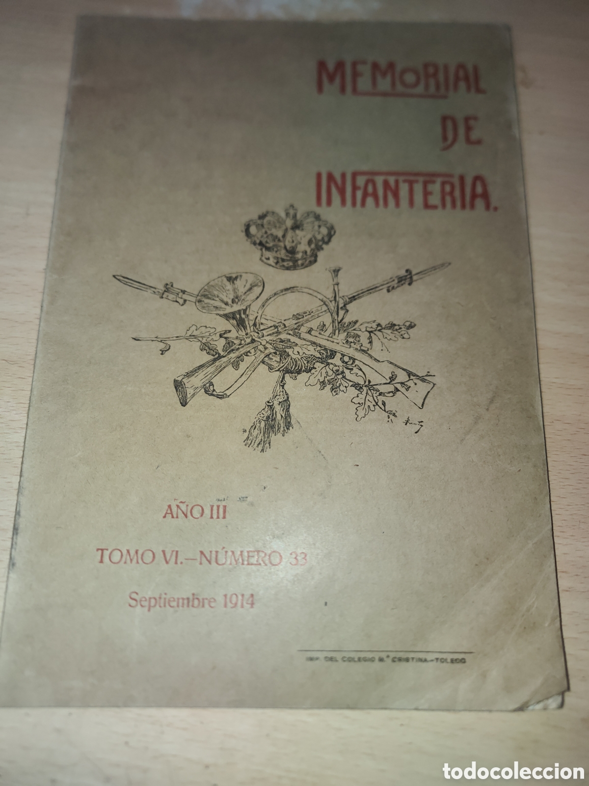Coleccionismo de Revistas y Peri&oacute;dicos: Revista MEMORIAL DE INFANTERIA. ANG III TOMO VI. N&Uacute;MERO 33 Septiembre 1914