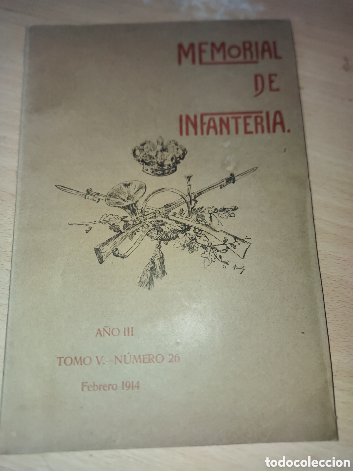Coleccionismo de Revistas y Peri&oacute;dicos: Revista MEMORIAL DE INFANTERIA. A&Ntilde;O III TOMO V.-N&Uacute;MERO 26 Febrero 1914