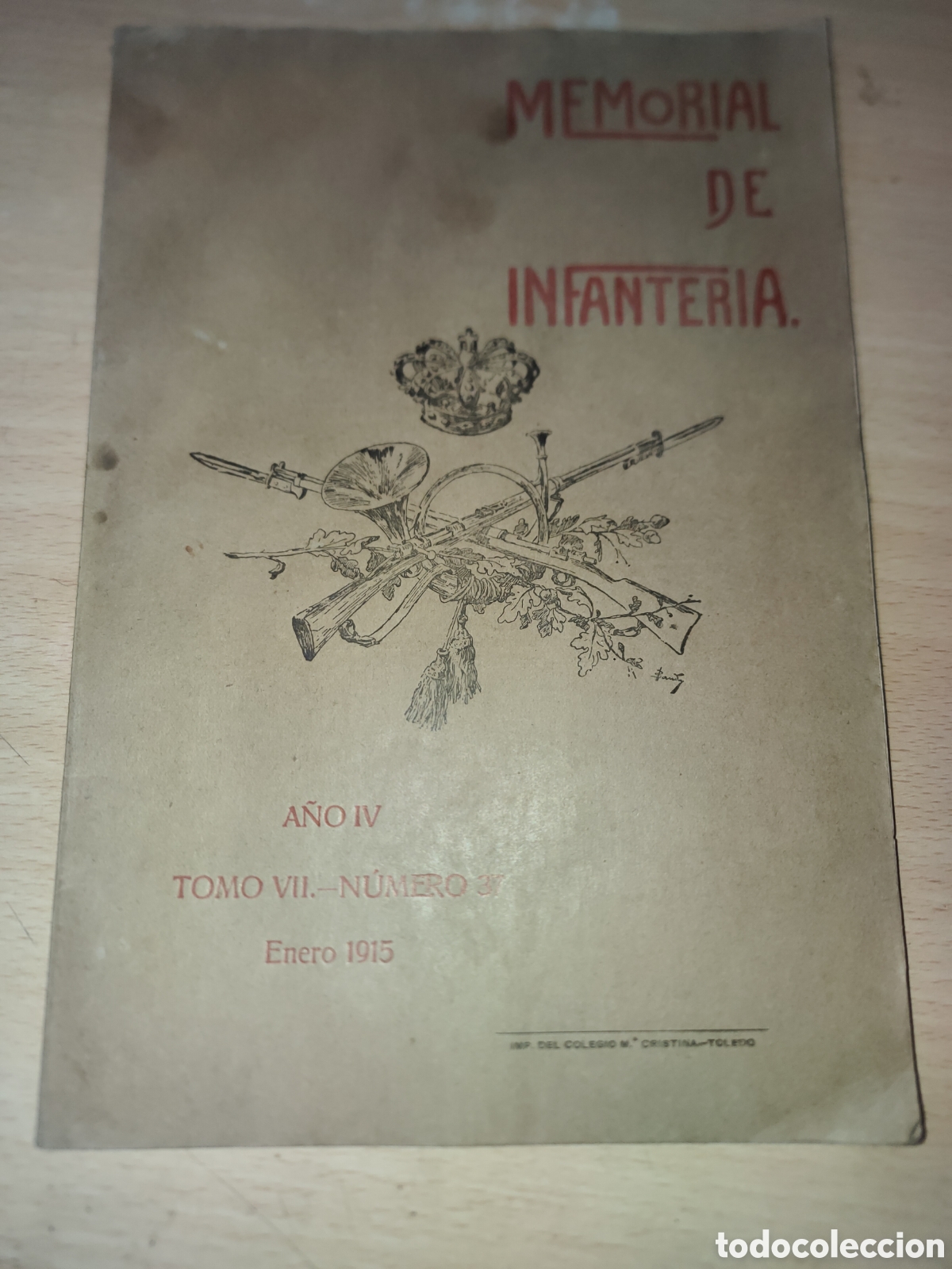 Coleccionismo de Revistas y Peri&oacute;dicos: Revista Memorial de Infanter&iacute;a A&ntilde;o VI Tomo VII n&ordm; 37 Enero 1915