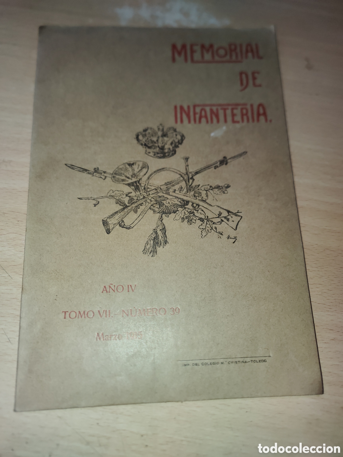 Coleccionismo de Revistas y Peri&oacute;dicos: Revista Memorial de Infanter&iacute;a A&ntilde;o IV Tomo VII n&ordm; 39 Marzo 1915