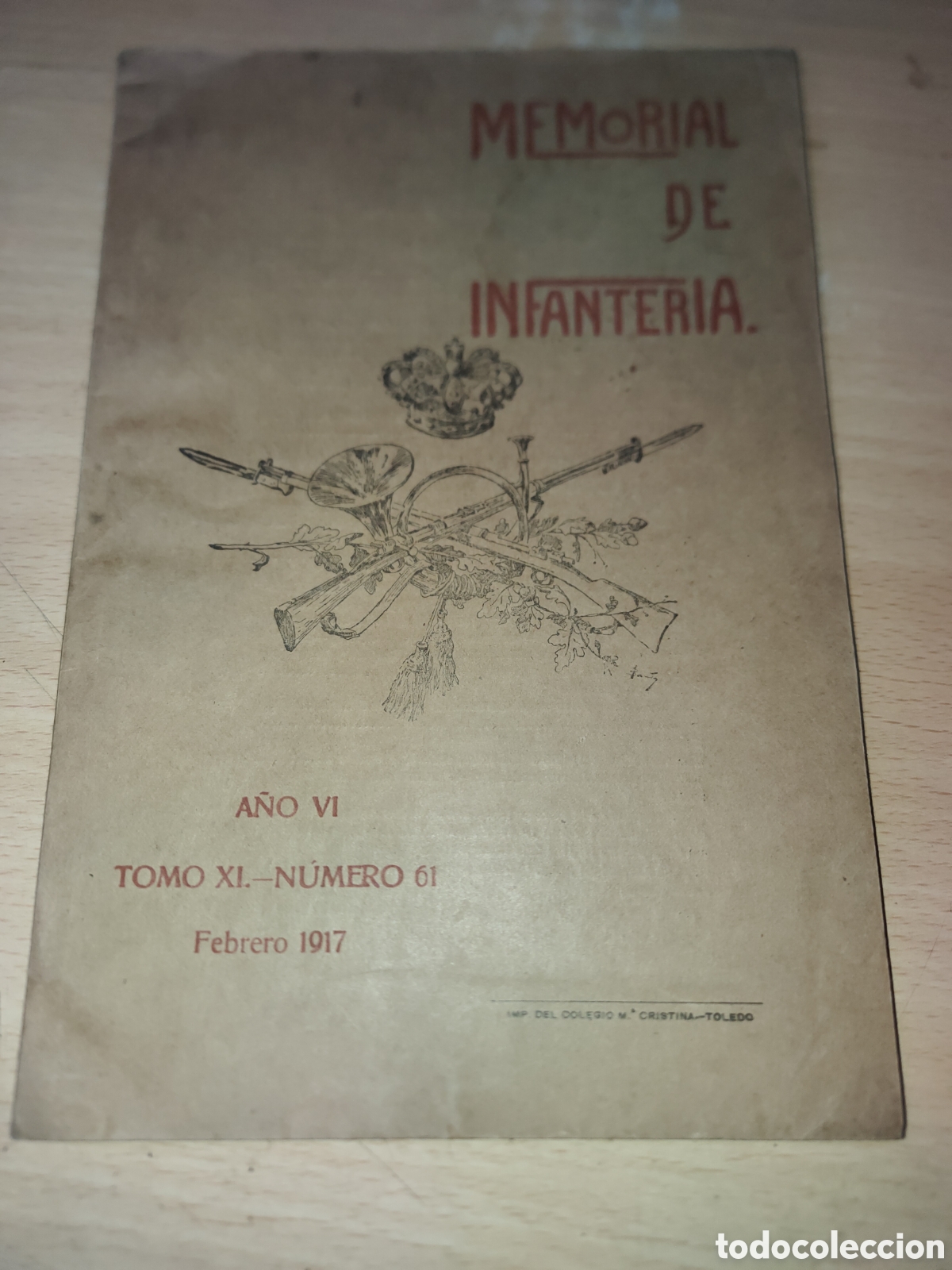 Coleccionismo de Revistas y Peri&oacute;dicos: REVISTA Memorial de Infanter&iacute;a A&ntilde;o VI Tomo XI n&ordm; 61 Marzo 1917