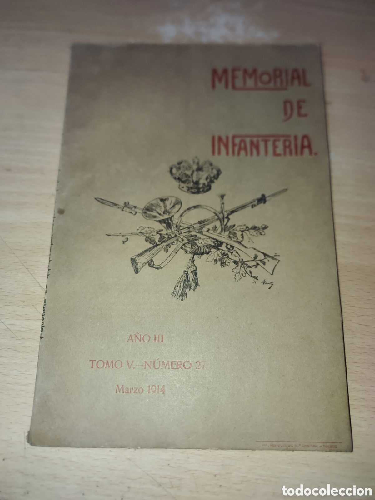 Coleccionismo de Revistas y Peri&oacute;dicos: Revista Memorial de Infanter&iacute;a. A&ntilde;o III. Tomo V. N&uacute;mero 27. Marzo 1914.