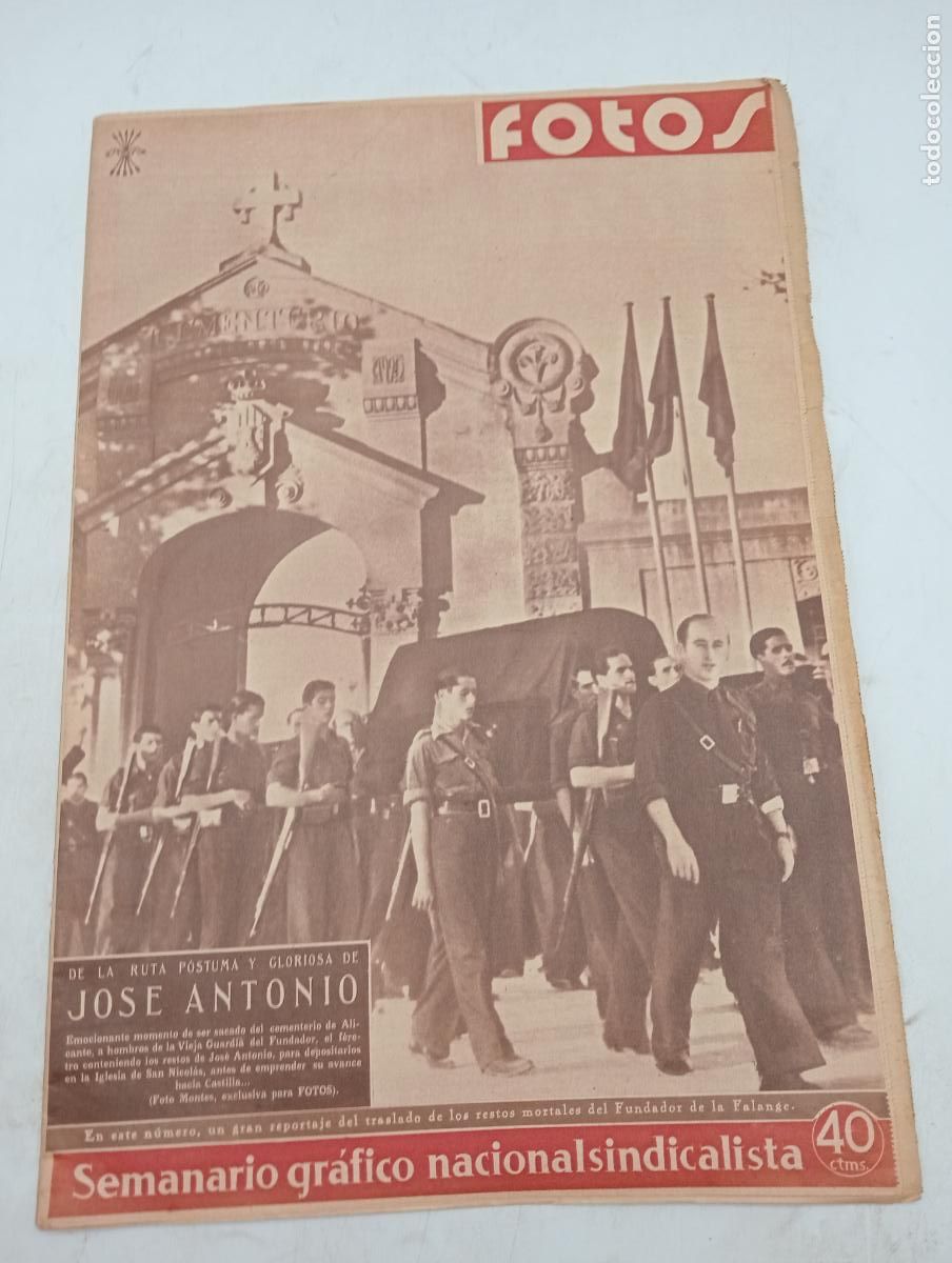 Collection Magazines and Newspapers: FOTOS. SEMANARIO GRAFICO NACIONALSINDICALISTA. 25 NOV 1939. A&Ntilde;O III. N&ordm;143. JOSE ANTONIO.LEER