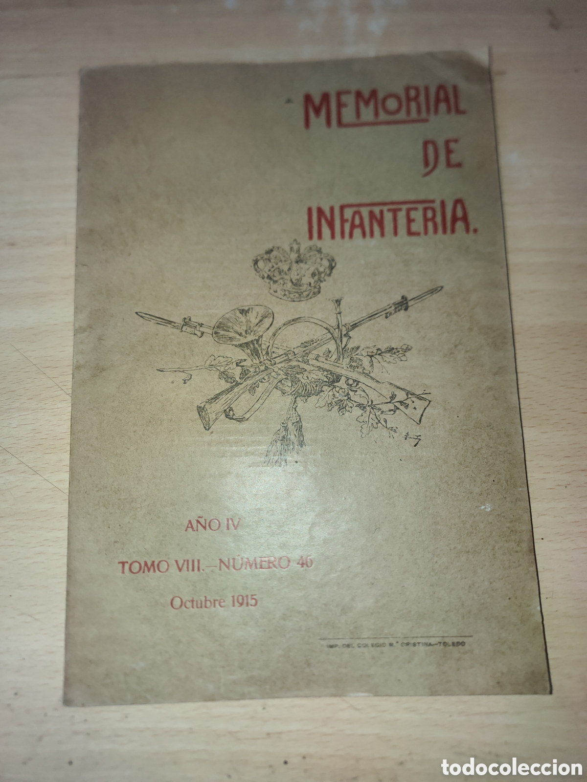 Coleccionismo de Revistas y Peri&oacute;dicos: Revista MEMORIAL DE INFANTERIA. ANO IV TOMO VIII. N&Uacute;MERO 46 Octubre 1915
