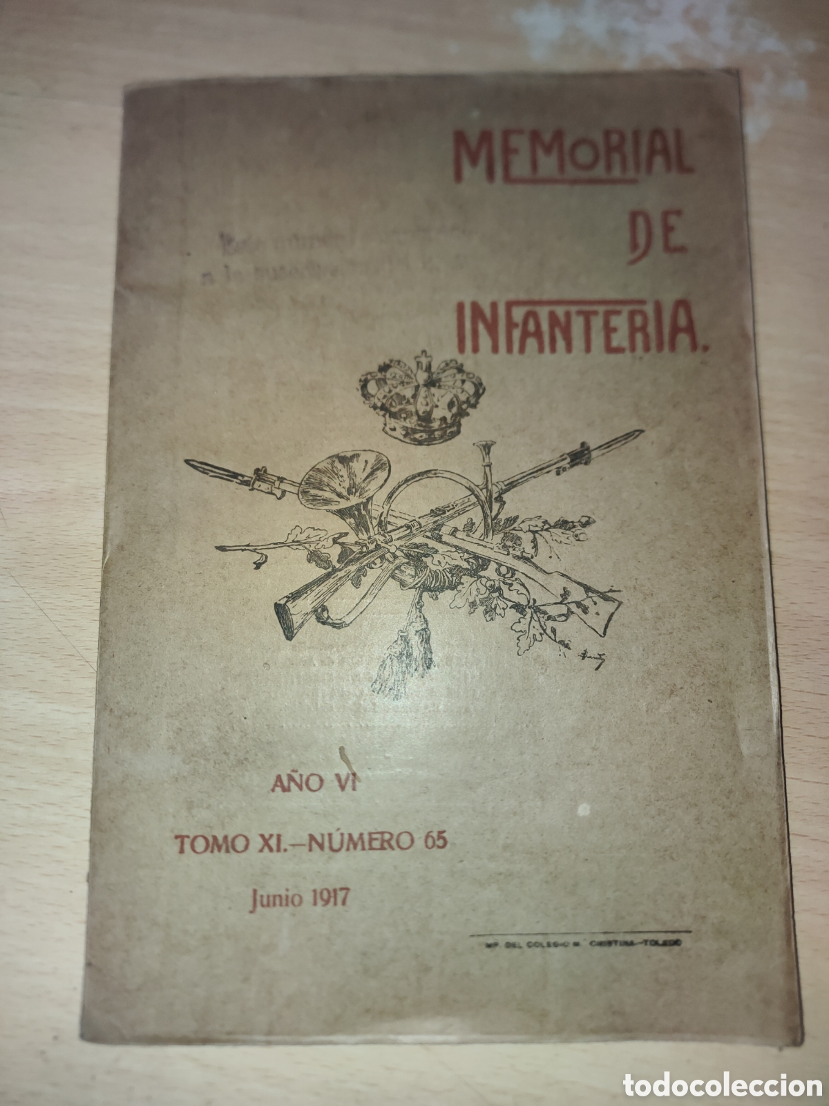 Coleccionismo de Revistas y Peri&oacute;dicos: Revista MEMORIAL DE INFANTERIA. A&Ntilde;O VI TOMO XI. N&Uacute;MERO 65 Junio 1917