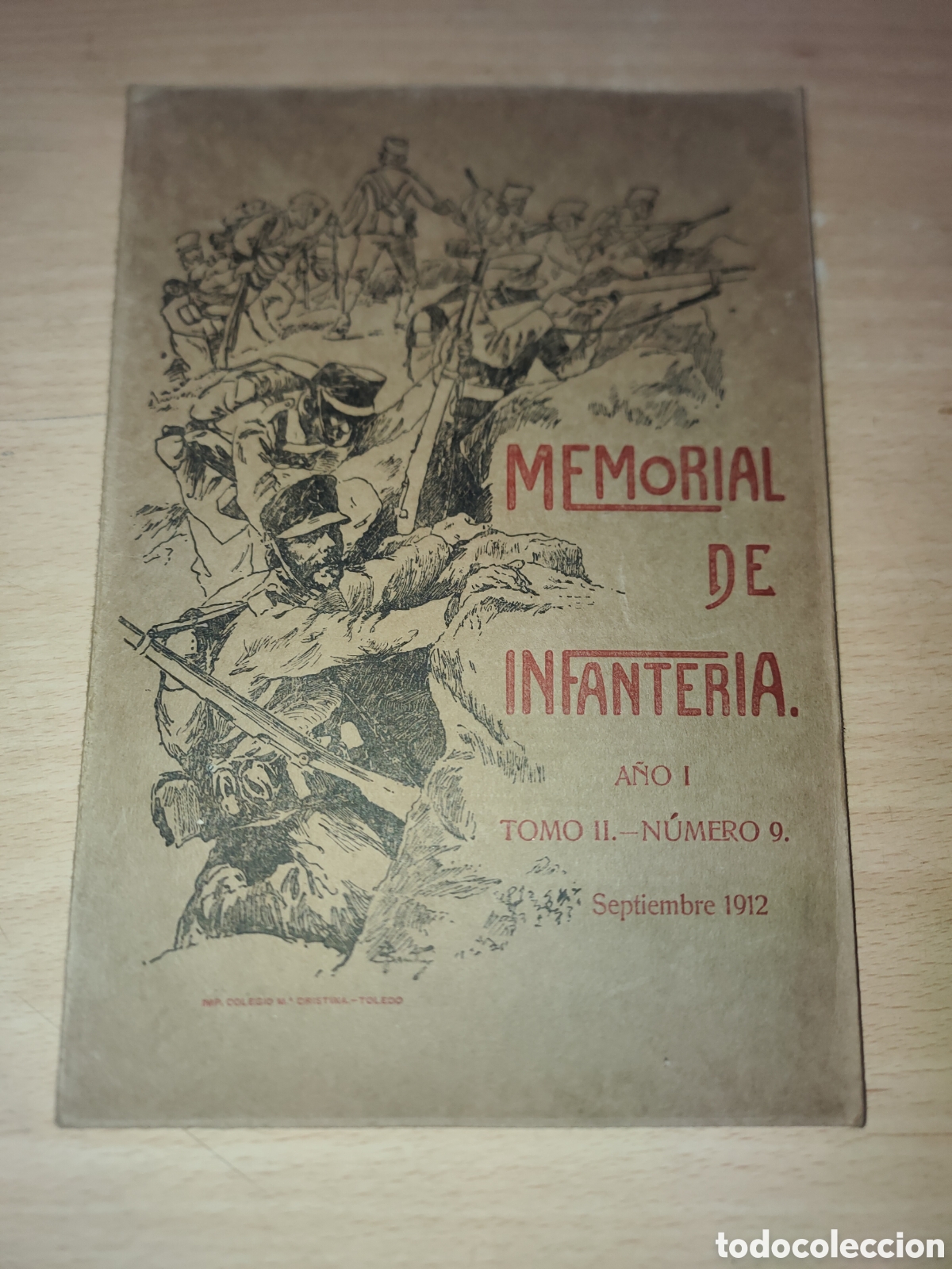 Coleccionismo de Revistas y Peri&oacute;dicos: Revista Memorial de Infanter&iacute;a. A&ntilde;o 1&ordm;. Tomo II. N&uacute;mero 9. Septiembre 1912.