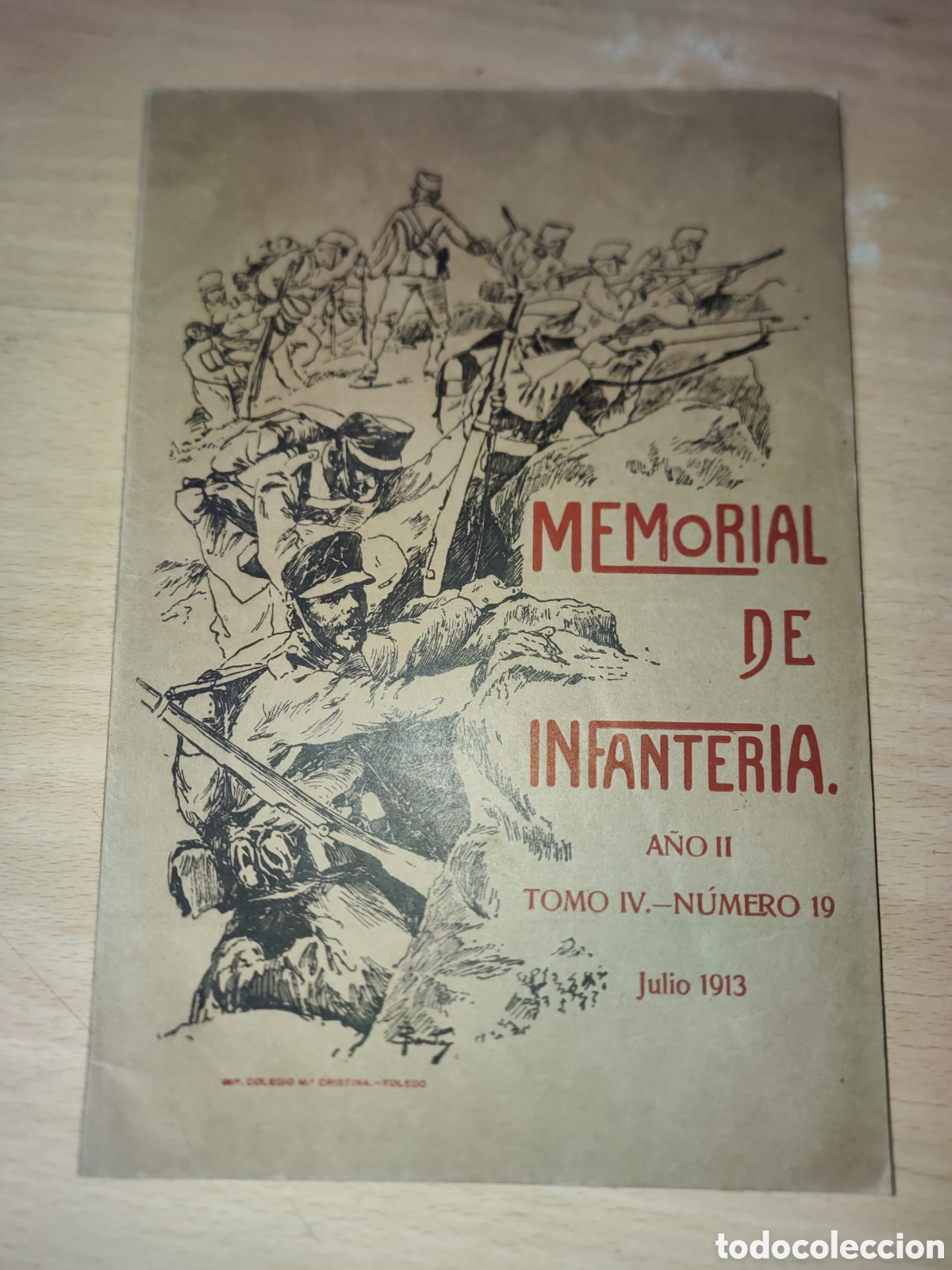 Coleccionismo de Revistas y Peri&oacute;dicos: Revista Memorial de Infanter&iacute;a. A&ntilde;o II. Tomo IV. N&uacute;mero 19. Julio 1913.