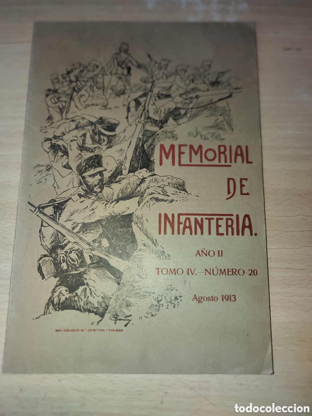 Coleccionismo de Revistas y Peri&oacute;dicos: Revista Memorial de Infanter&iacute;a A&ntilde;o II Tomo IV n&ordm; 20 Agosto 1913