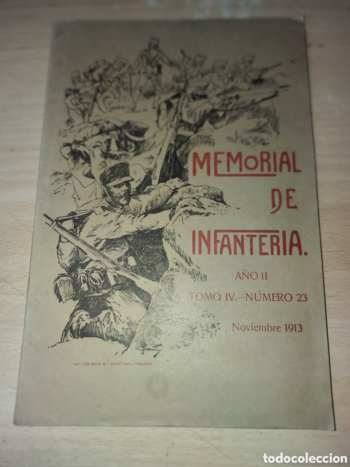 Coleccionismo de Revistas y Peri&oacute;dicos: Revista Memorial de Infanter&iacute;a. A&ntilde;o II. Tomo IV. N&uacute;mero 23. Noviembre 1913