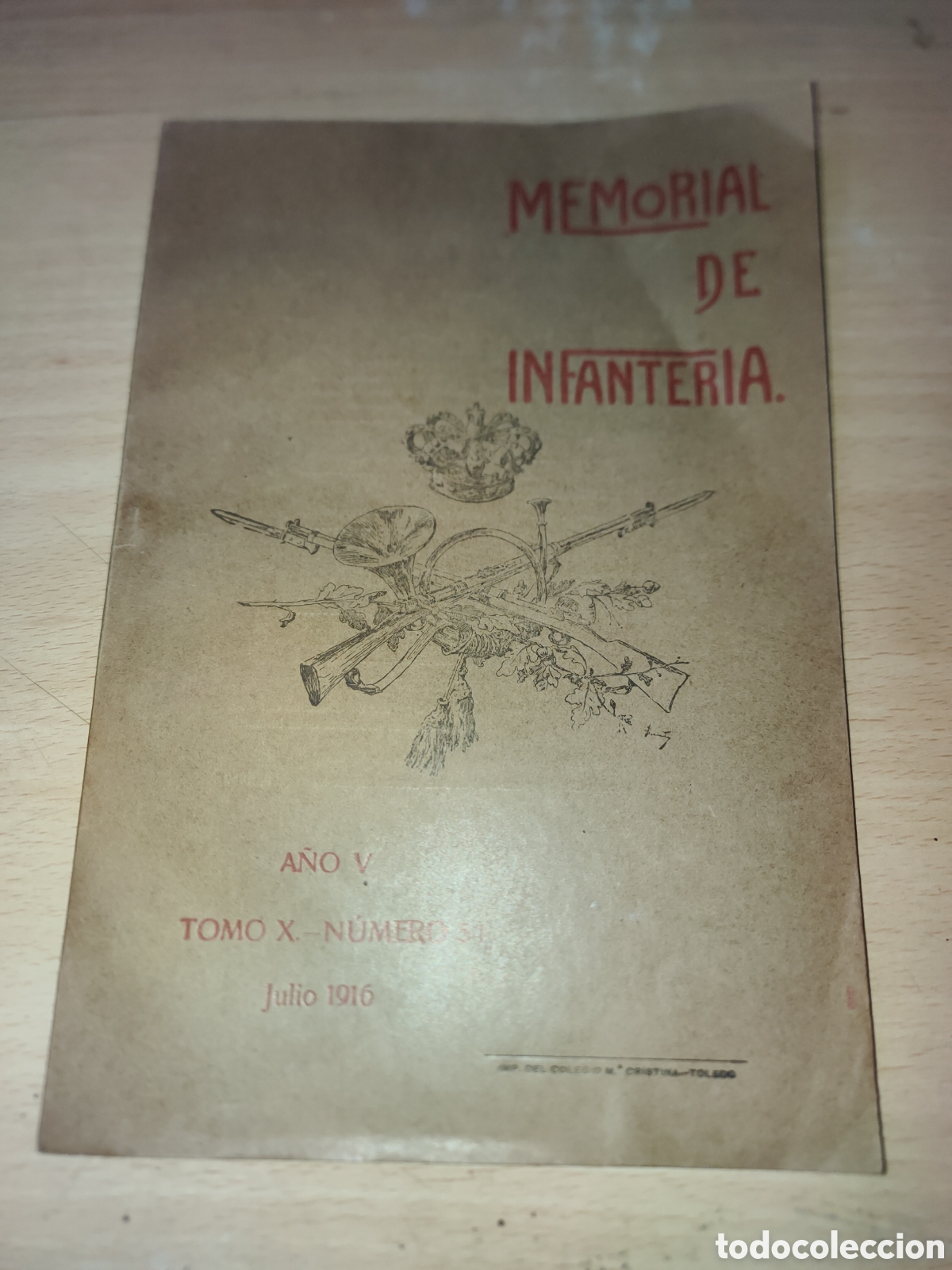 Coleccionismo de Revistas y Peri&oacute;dicos: MEMORIAL DE INFANTERIA. A&Ntilde;O V TOMO X. N&Uacute;MERO 54 Julio 1916