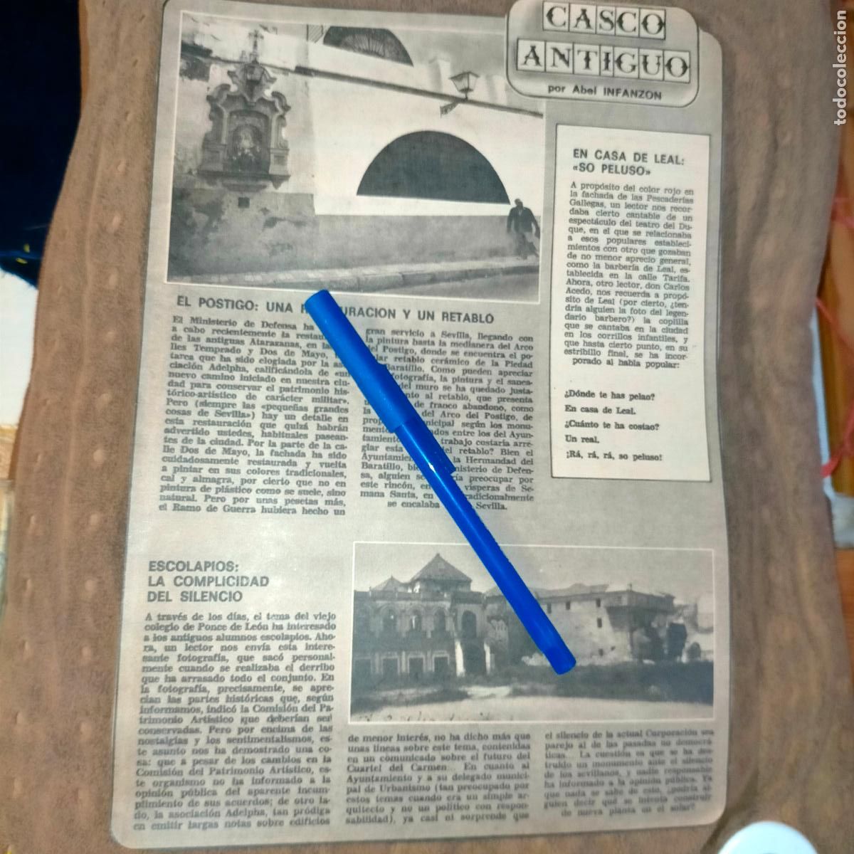Coleccionismo de revistas y peri&oacute;dicos: NOTICIA SEVILLA CASCO ANTIGUO ANTONIO BURGOS . EL POSTIGO RETABLO, CASA DE LEAL SO PELUSO ESCOLAPIOS