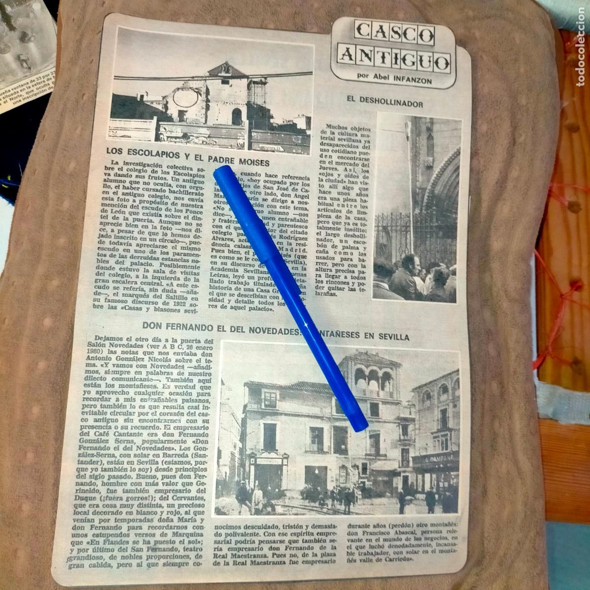 Coleccionismo de revistas y peri&oacute;dicos: NOTICIA SEVILLA CASCO ANTIGUO ANTONIO BURGOS . ESCOLAPIOS PADRE MOISES - DEHOLLINADOR - DON FERNANDO