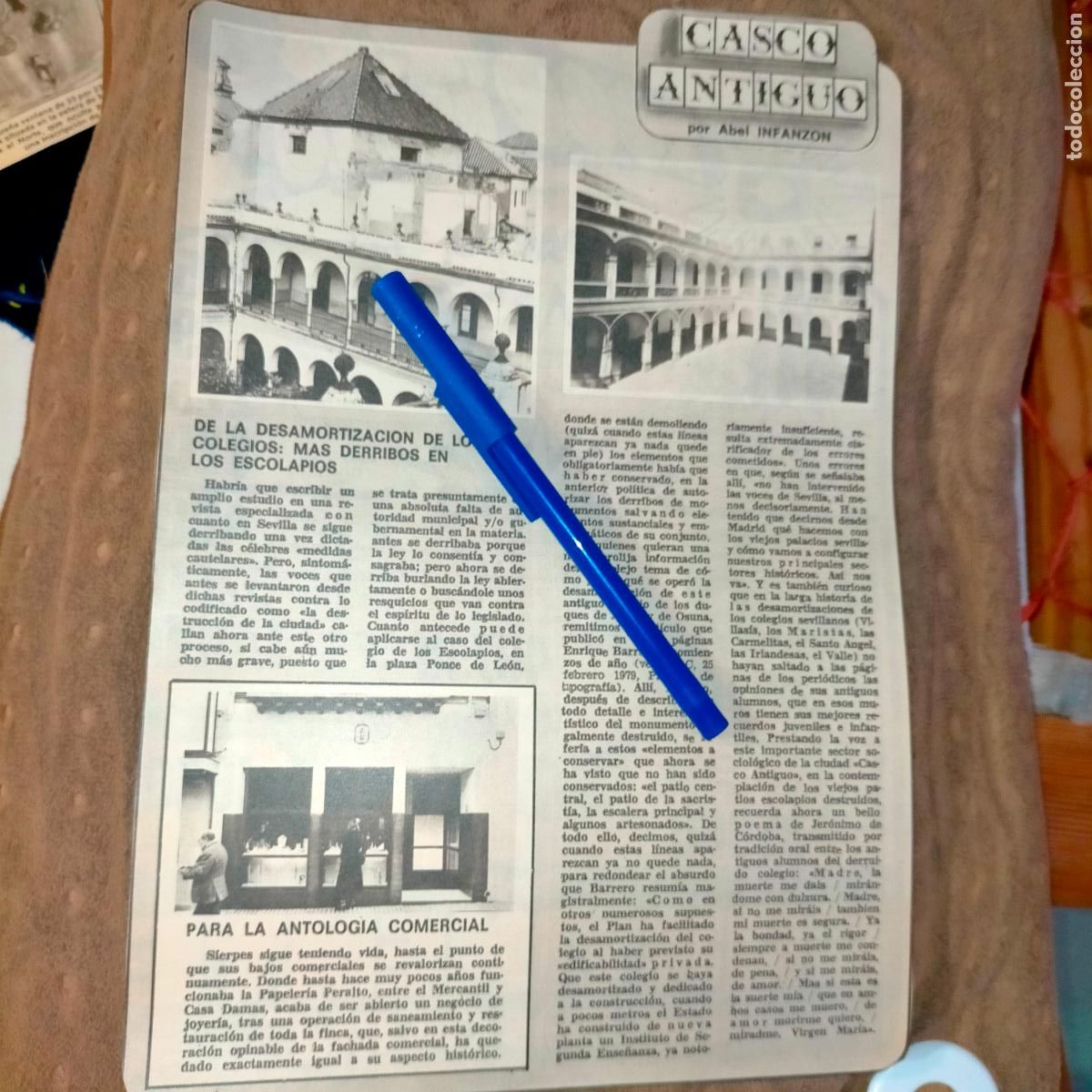 Coleccionismo de revistas y peri&oacute;dicos: NOTICIA SEVILLA CASCO ANTIGUO ANTONIO BURGOS . COLEGIOS DERRIBOS LOS ESCOLAPIOS ANTOLOGIA COMERCIAL