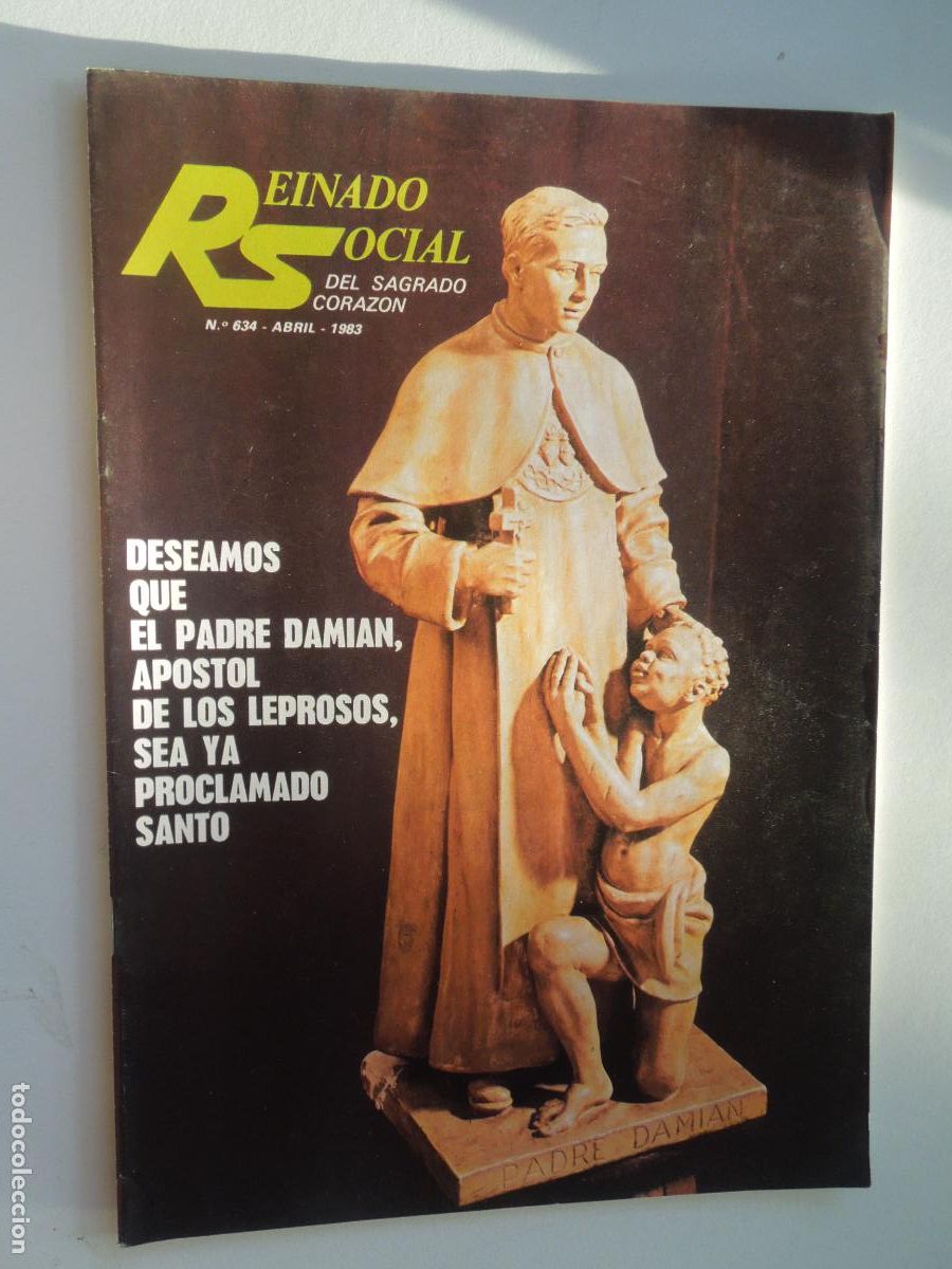 Coleccionismo de Revistas y Peri&oacute;dicos: REINADO SOCIAL DEL SAGRADO CORAZON REVISTA N&ordm; 634- ABRIL- 1983 - PADRE DAMIAN