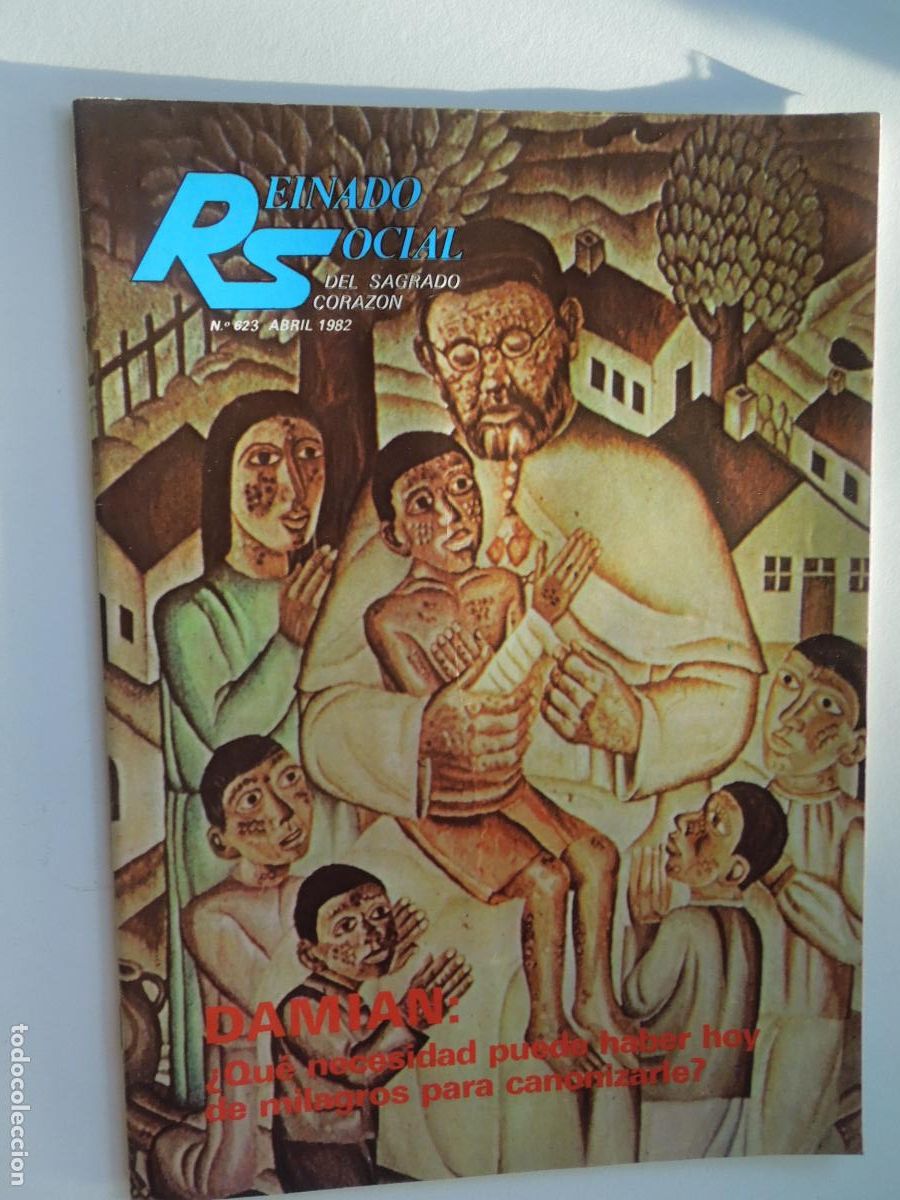 Coleccionismo de Revistas y Peri&oacute;dicos: REINADO SOCIAL DEL SAGRADO CORAZON REVISTA N&ordm; 623-ABRIL 1982 -DAMIAN