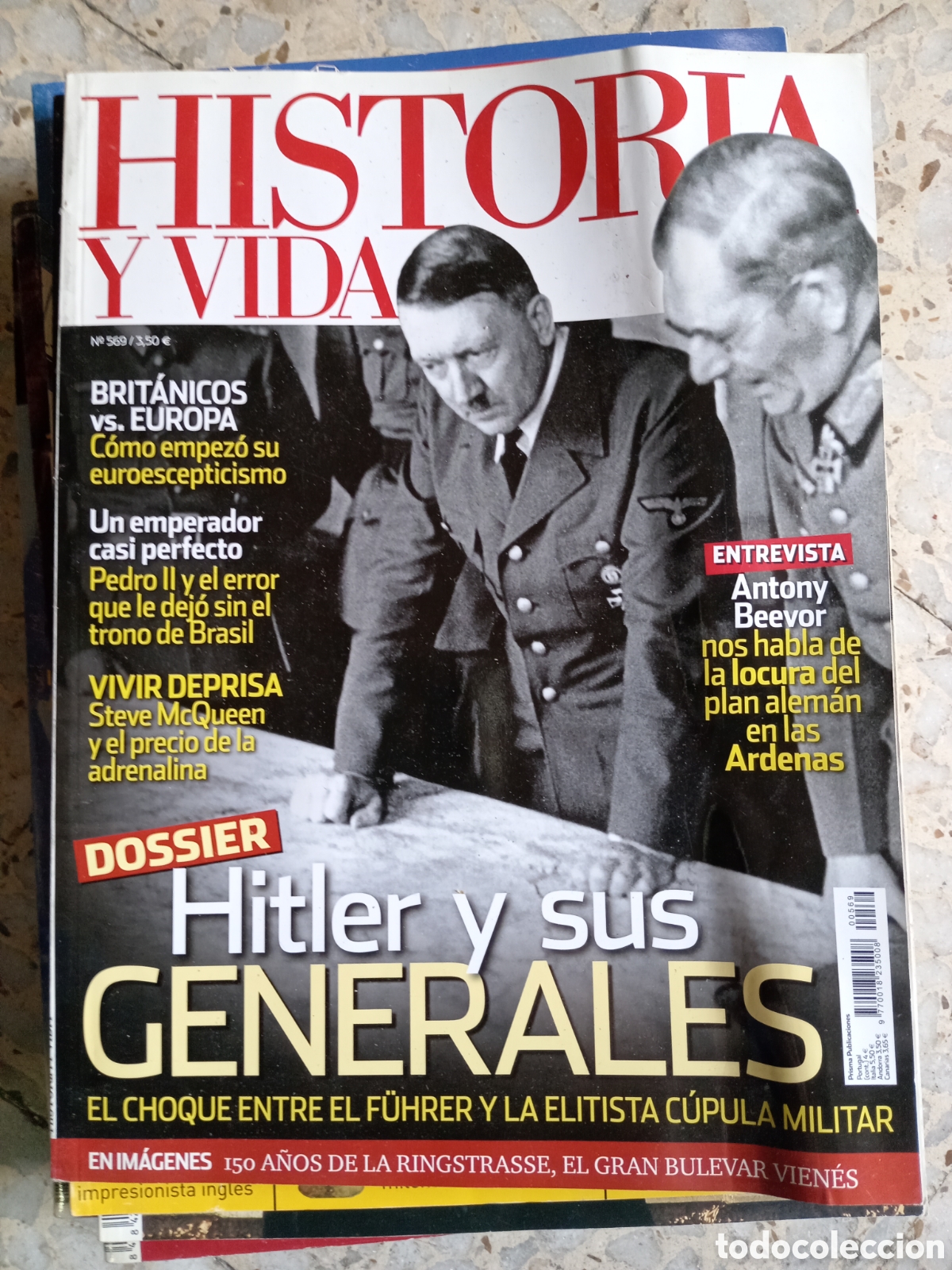 Collection Magazines and Newspapers: REVISTA HISTORIA Y VIDA N&ordm; 569 HITLER Y SUS GENERALES