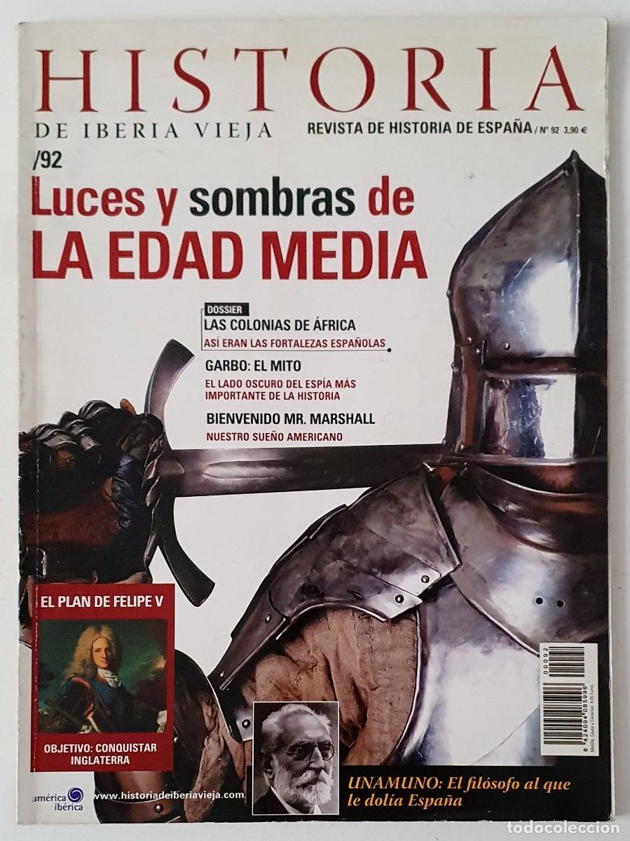 Coleccionismo de Revistas y Peri&oacute;dicos: Historia de Iberia vieja - N&ordm; 92 - Luces y sombras de la edad media