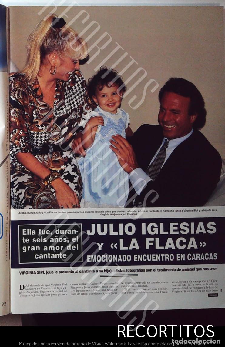 Coleccionismo de Revistas y Peri&oacute;dicos: JULIO IGLESIAS Y LA FLACA VIRGINIA SIPL EN 1992