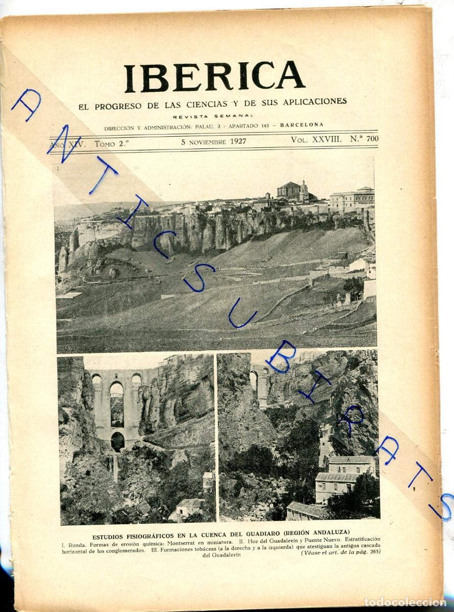 Coleccionismo de Revistas y Peri&oacute;dicos: REVISTA IBERICA 700 A&Ntilde;O 1927 CIUDAD DE RONDA CUENCA DEL GUADIARO SIMA NOGUERILLA LA FRONTERA CUENCA