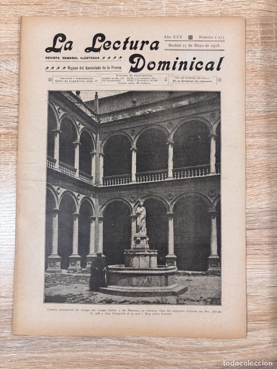 Coleccionismo de Revistas y Peri&oacute;dicos: LECTURA DOMINICAL. A&Ntilde;O XXV. N&ordm; 1273. MAYO 1918. PORTADA: CLAUSTRO DEL COLEGIO CORPUS CHRISTI. LEER