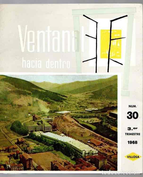 Collezionismo di Riviste e Giornali: REVISTA VENTANAL HACIA DENTRO. PARA EL PERSONAL DE VIDRIERAS DE LLODIO Y ALAVA. VILLOSA. N&ordm; 30 1968