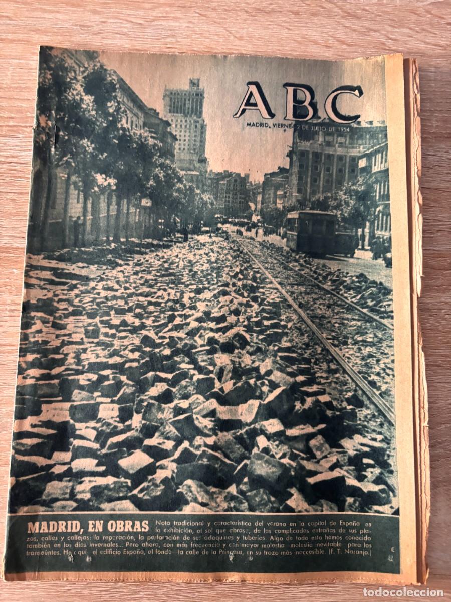 Coleccionismo de Revistas y Peri&oacute;dicos: ABC. MADRID. 2 JULIO 1954. N&ordm; 15076. MADRID EN OBRAS. LA PROVERBIAL HOSPITALIDAD. LEER