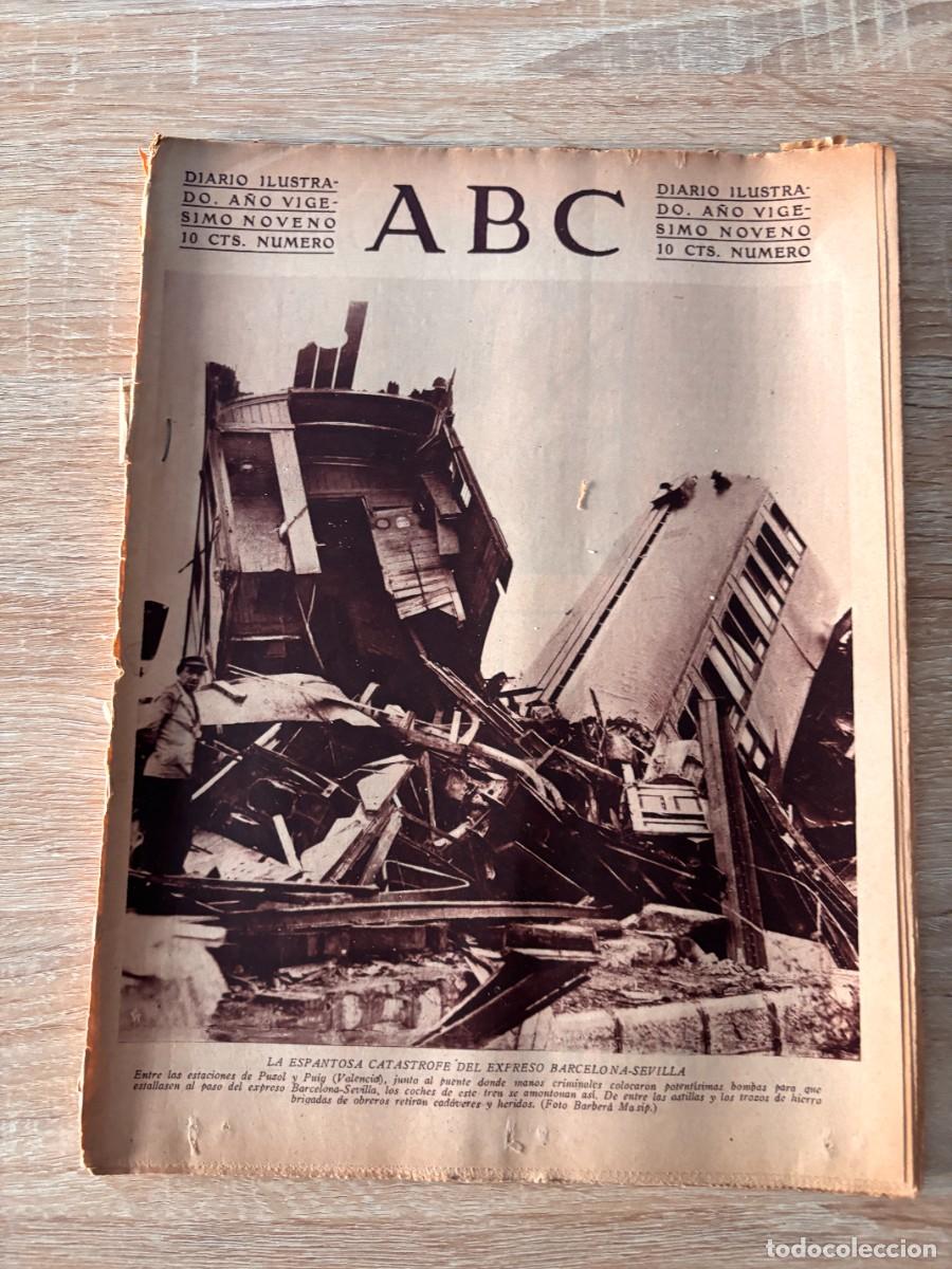 Coleccionismo de Revistas y Peri&oacute;dicos: ABC. 12 DICIEMBRE 1933. LA ESPANTOSA CATASTROFE DEL EXPRESO BARCELONA-SEVILLA. LEER