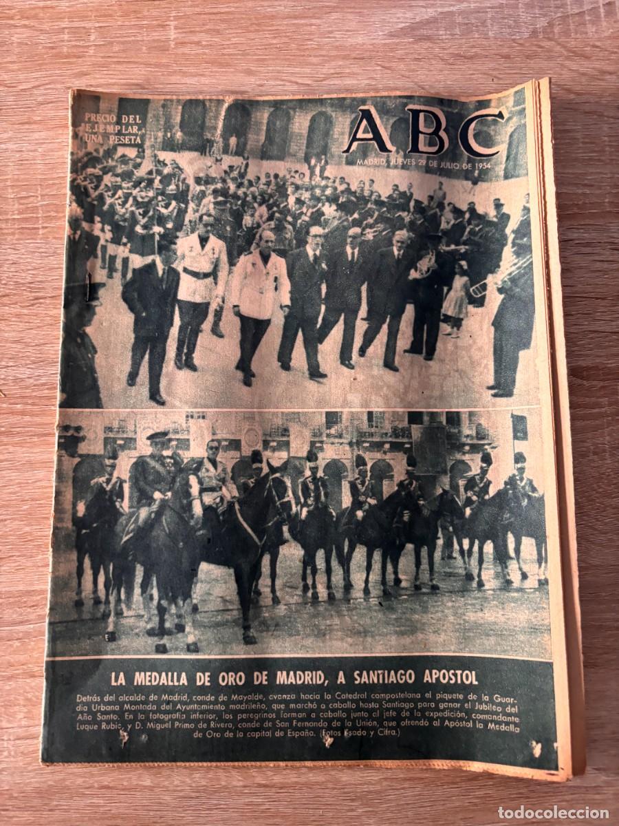 Coleccionismo de Revistas y Peri&oacute;dicos: ABC. 29 JULIO 1954. N&ordm; 15099. LA MEDALLA DE ORO DE MADRID, A SANTIAGO APOSTOL. LEER