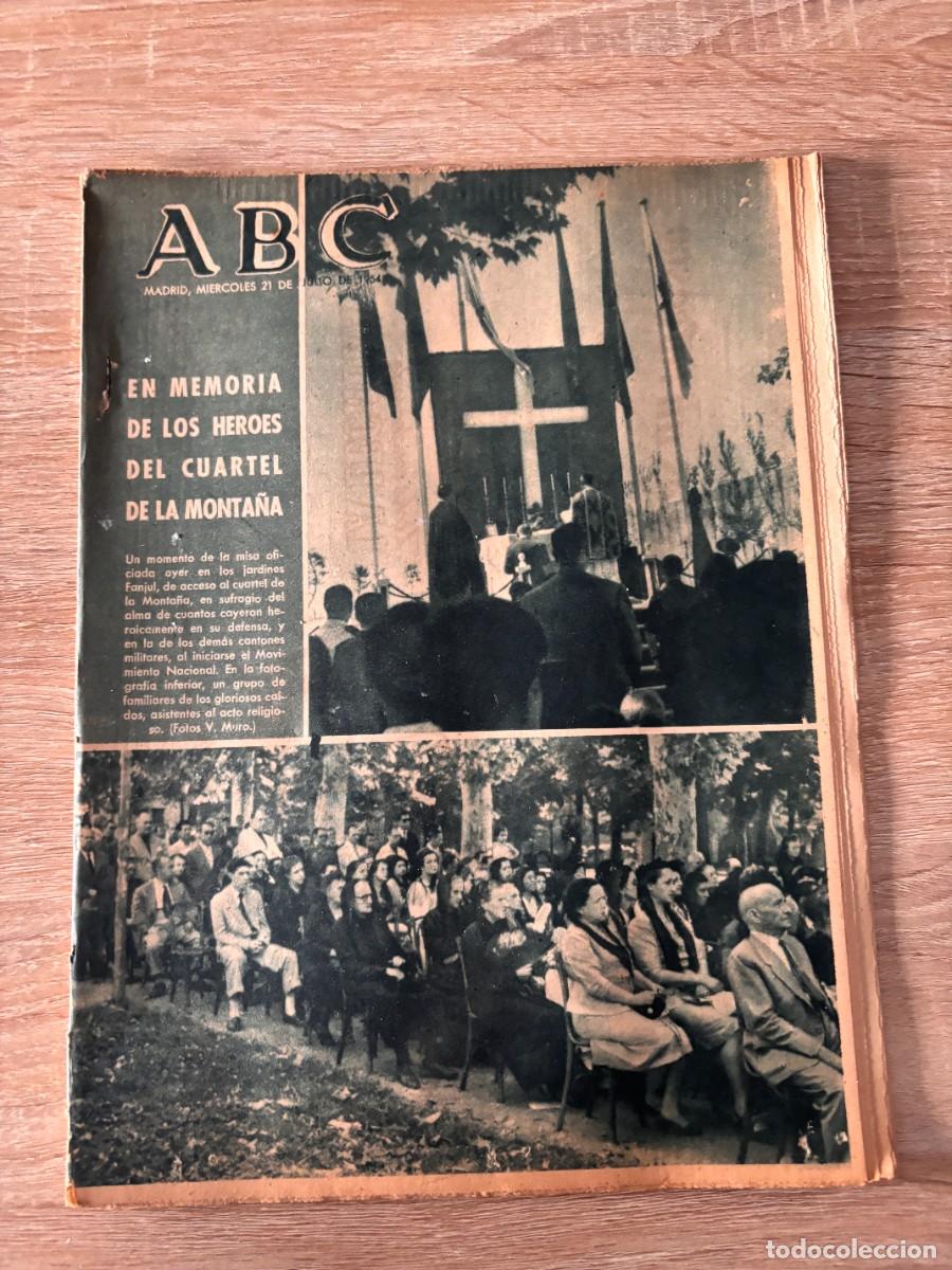 Coleccionismo de Revistas y Peri&oacute;dicos: ABC. 21 JULIO 1954. N&ordm; 15092. EN MEMORIA DE LOS HEROES DEL CUARTEL DE LA MONTA&Ntilde;A LEER