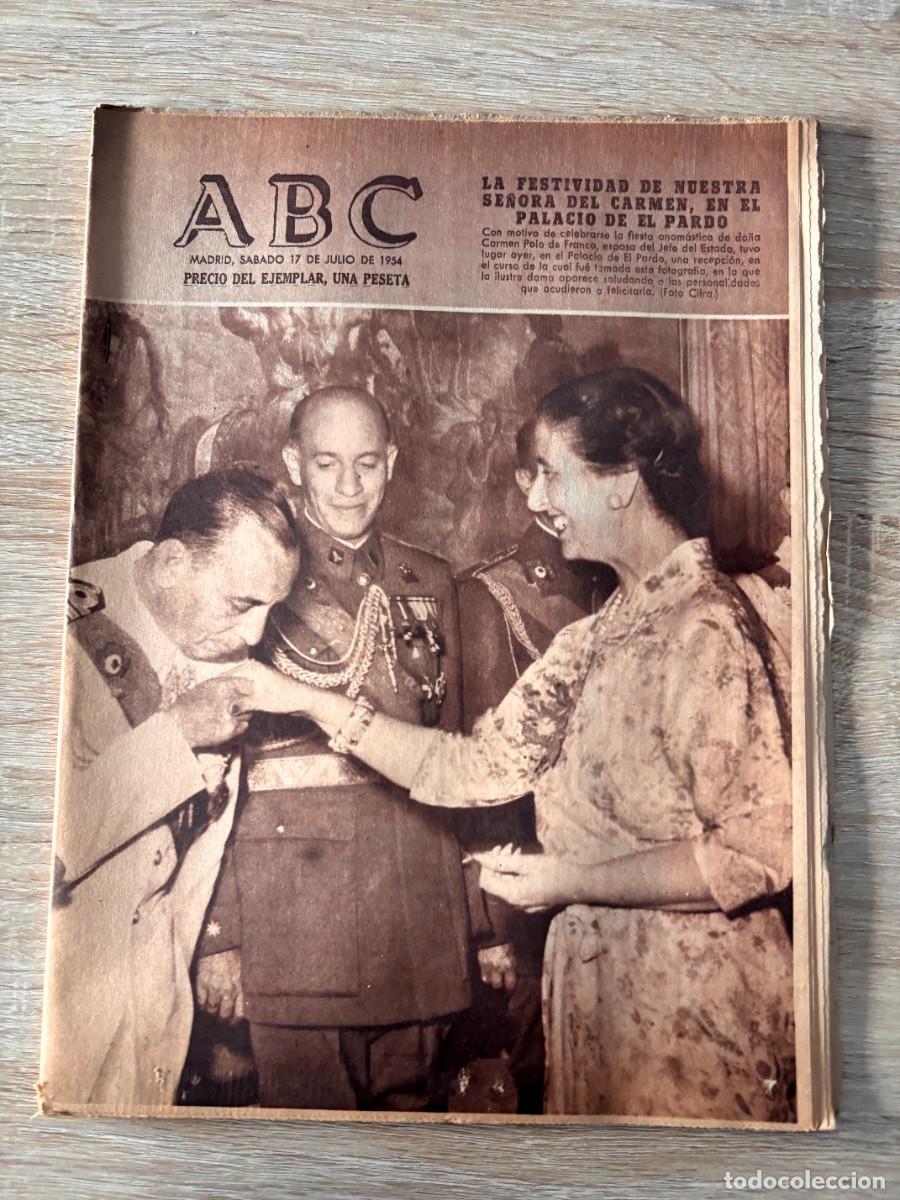 Coleccionismo de Revistas y Peri&oacute;dicos: ABC. 17 JULIO 1954. N&ordm; 15089. LA FESTIVIDAD DE NTRA. SRA. DEL CARMEN EN EL PALACIO DE EL PARDO. LEER