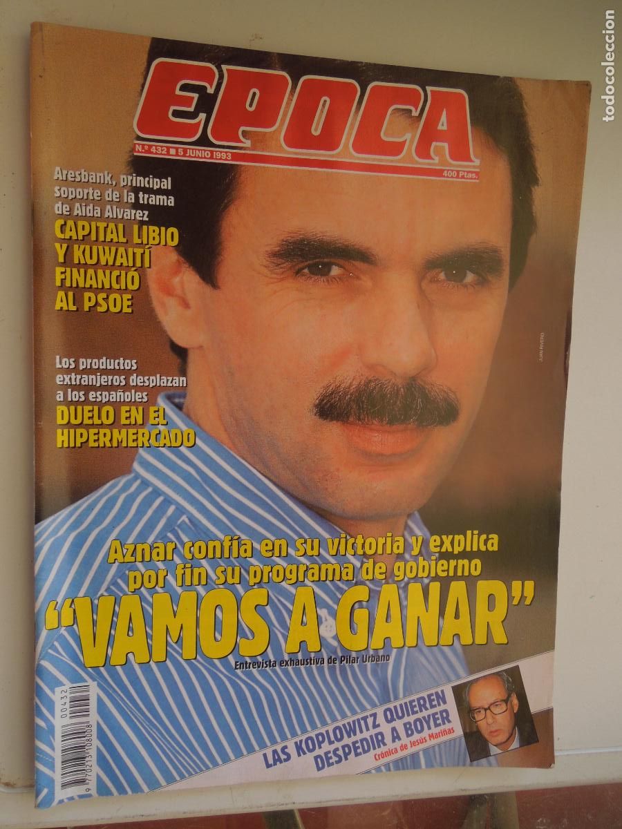 Coleccionismo de Revistas y Peri&oacute;dicos: EPOCA REVISTA N&ordm; 432- 06-1993 -AZNAR - MANUEL CAMPO VIDAL - SCIROCCO - SINDROME STENDHAL