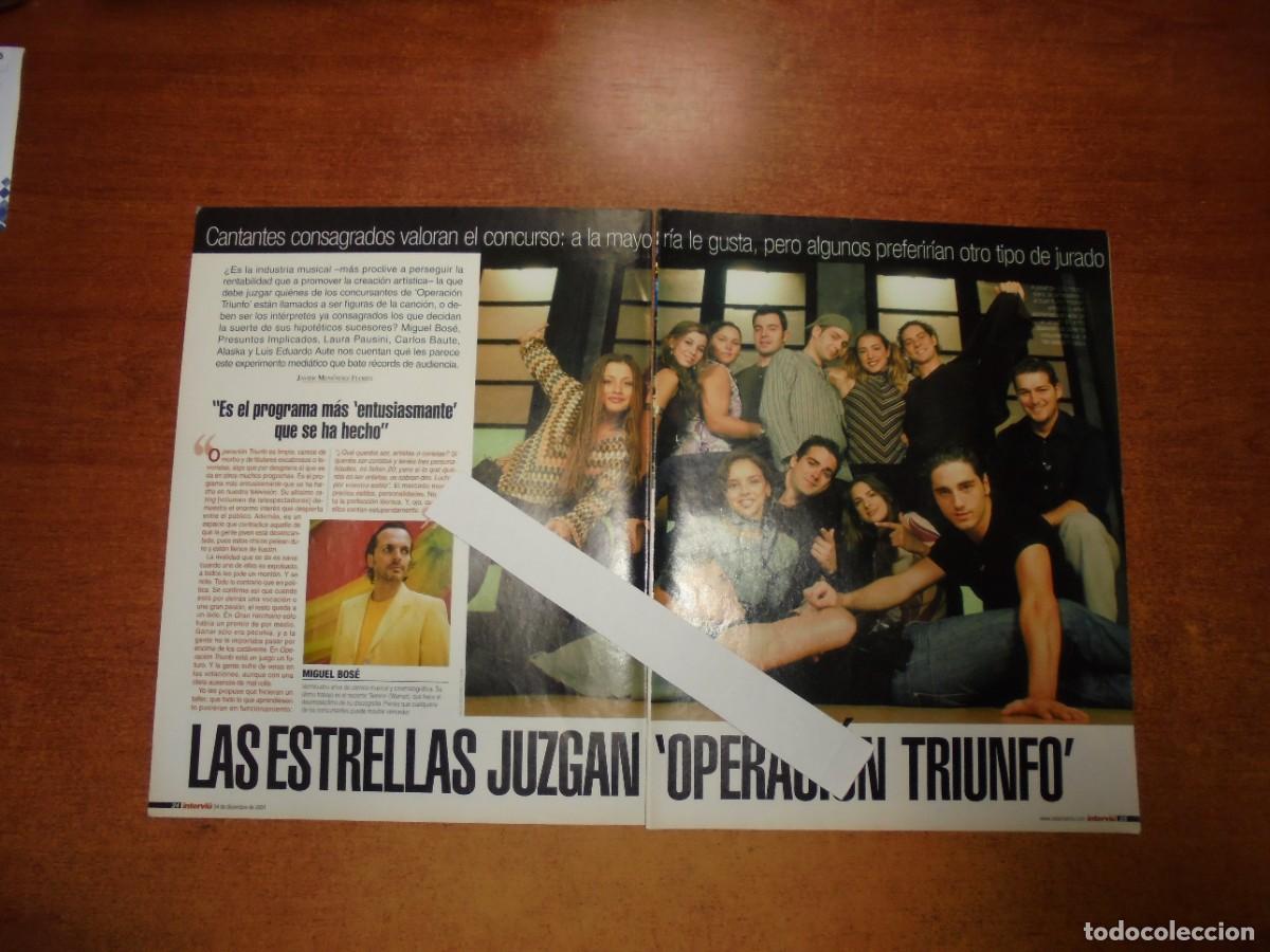 Coleccionismo de Revistas y Peri&oacute;dicos: CLIPPING 2001: OPERACI&Oacute;N TRIUNFO, OPINAN BOS&Eacute;, ALASKA, BAUTE, L. PAUSINI. AUTE, PRESUNTOS IMPLICADOS