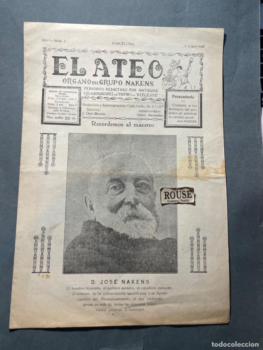 Coleccionismo de revistas y peri&oacute;dicos: COLECCION NUMEROS 1 - EL ATEO ORGANO DEL GRUPO NAKENS REDACTADO POR ANTIGUOS COLABORADORES DEL ''MOT