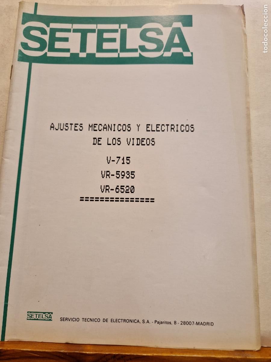 Coleccionismo de revistas y peri&oacute;dicos: SETELSA. AJUSTES MECANICOS Y ELECTRICOS DE LOS VIDEOS. V715. VR 5935. VR 6520