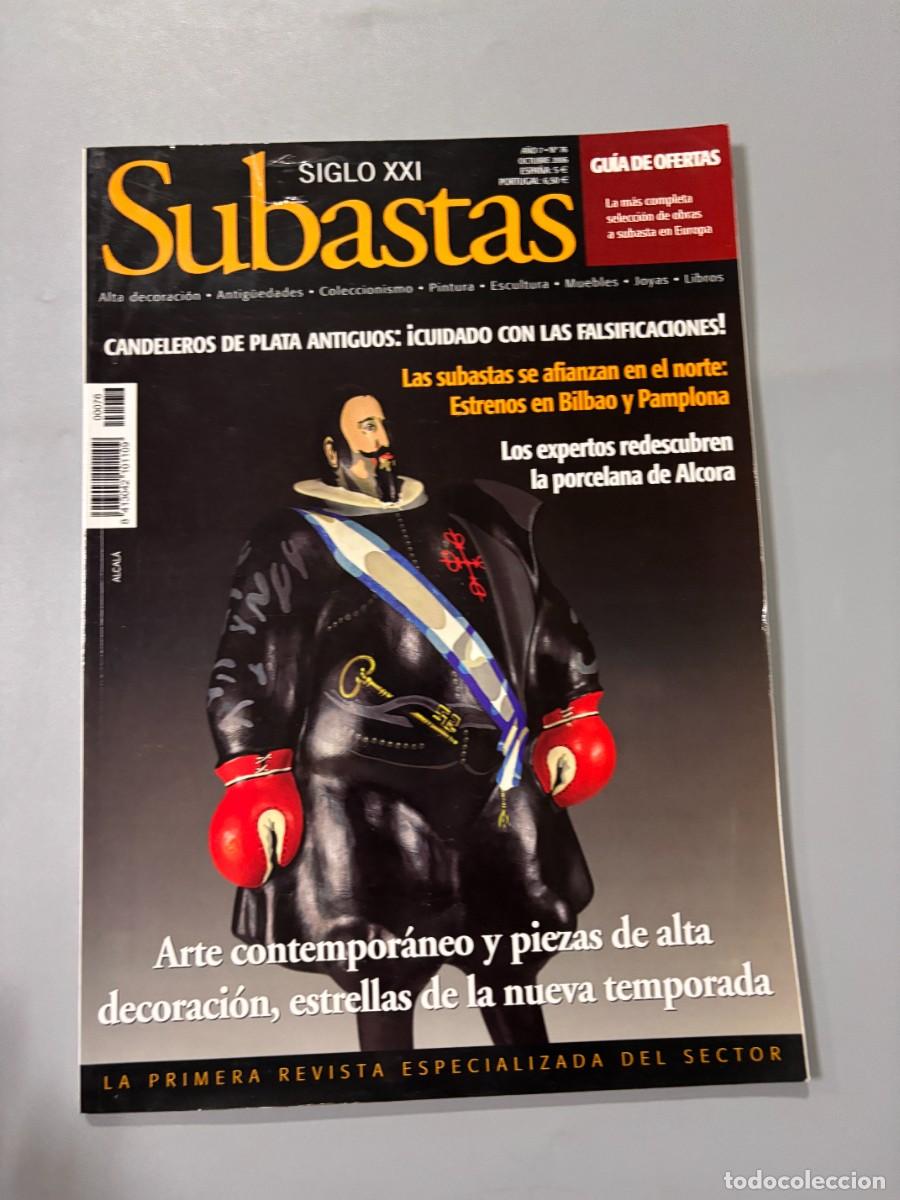 Coleccionismo de Revistas y Peri&oacute;dicos: SUBASTAS SIGLO XXI. A&Ntilde;O 7. N&ordm; 76. OCTUBRE 2006. CANDELEROS DE PLATA ANTIGUOS. LEER