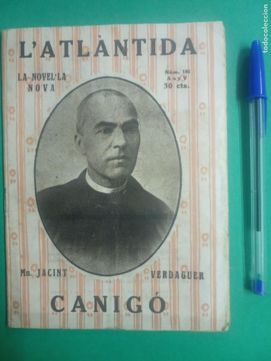Coleccionismo de revistas y peri&oacute;dicos: Antigua revista catalana La Novel.la Nova. L&acute;Atl&agrave;ntida. Mn. Jacint Verdaguer. Catal&agrave;.