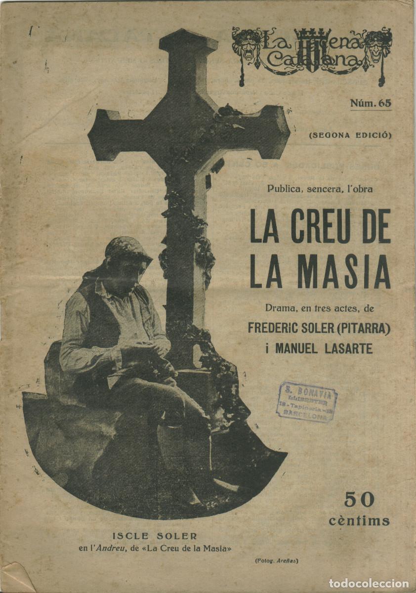 Colecionismo de Revistas e Jornais: SOLER I HUBERT, Frederic & LASARTE, Manel. La creu de la mas&iacute;a. (Escena Catalana; 65)