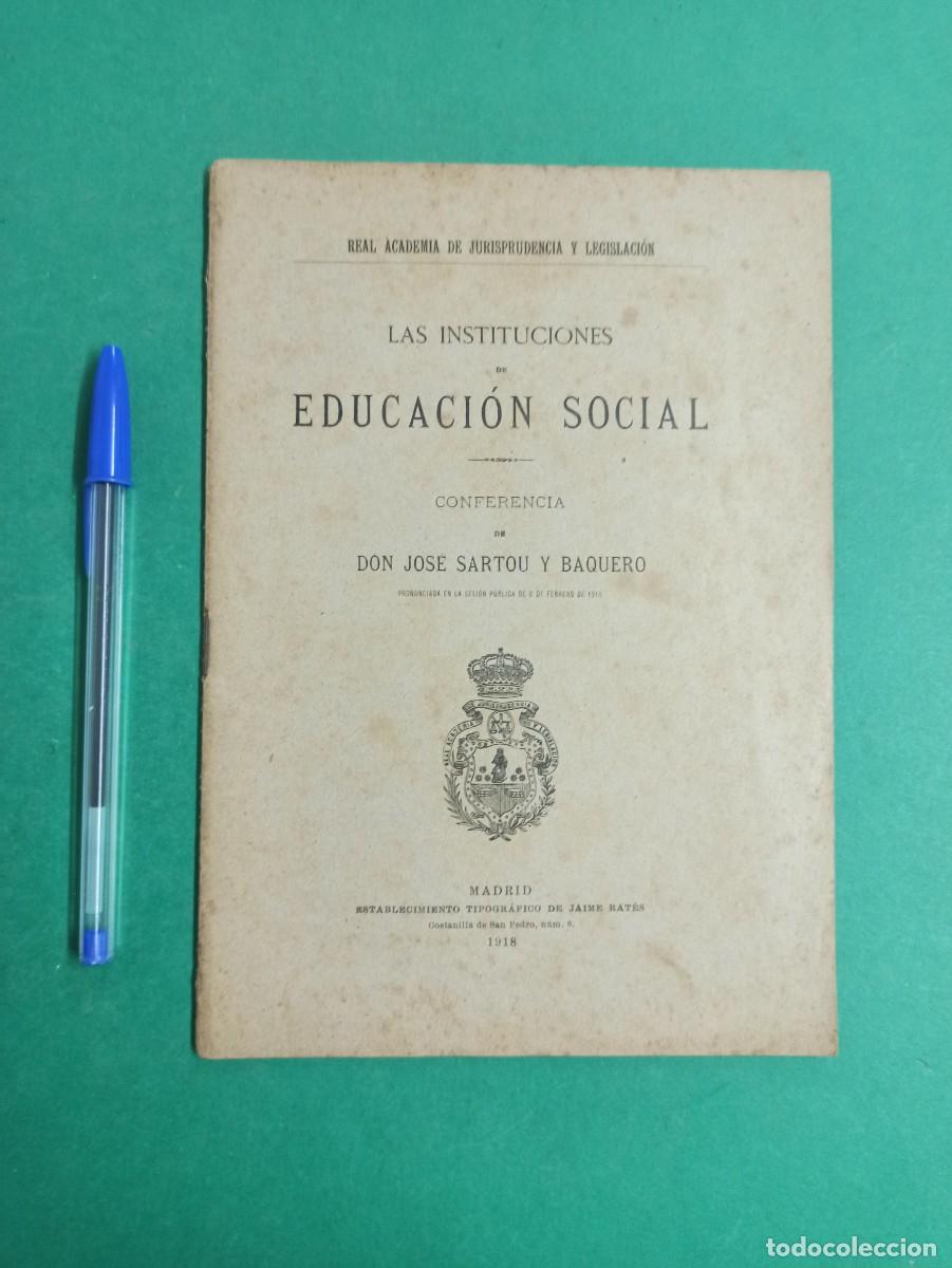 Coleccionismo de revistas y peri&oacute;dicos: Antiguo librito de Educaci&oacute;n Social. Conferencia de Jos&eacute; Sartou. 1918.