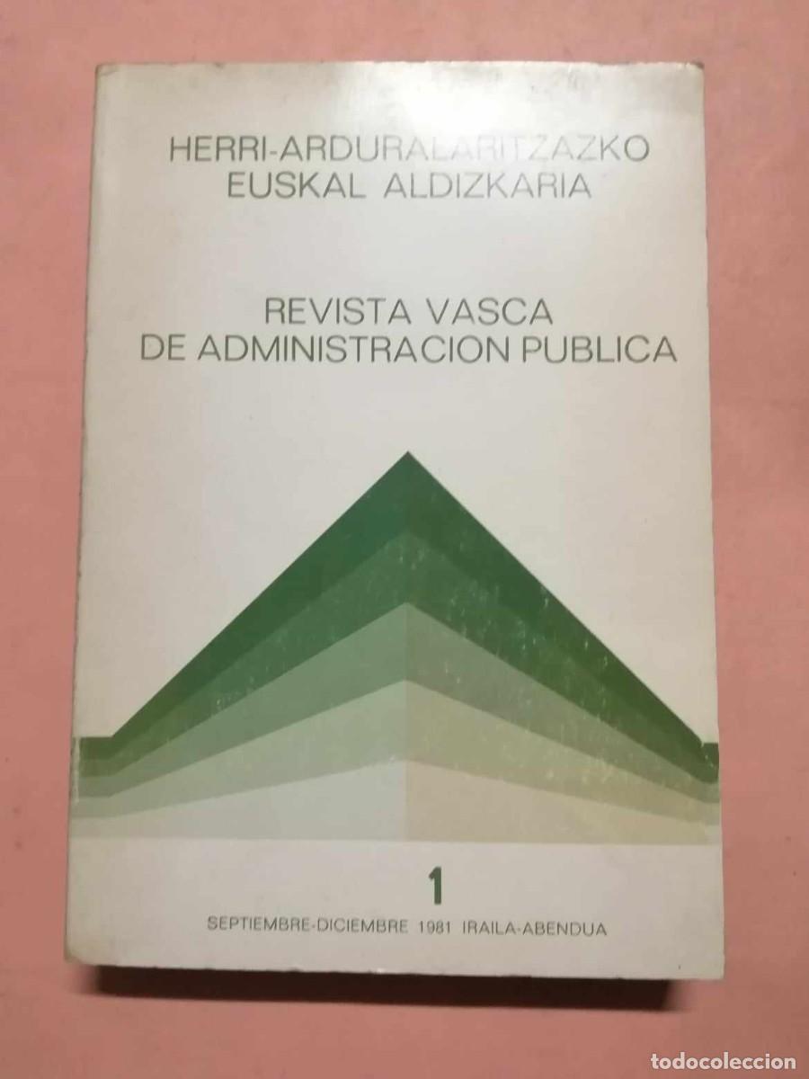 Coleccionismo de Revistas y Peri&oacute;dicos: REVISTA VASCA DE ADMINISTRACION PUBLICA (NUMERO 1)