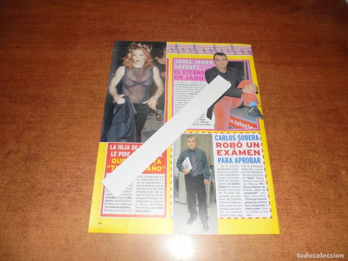 Coleccionismo de Revistas y Peri&oacute;dicos: CLIPPING 2006: MADONNA. JORGE JAVIER VAZQUEZ. BIBIANA FERN&Aacute;NDEZ. CARLOS SOBERA.