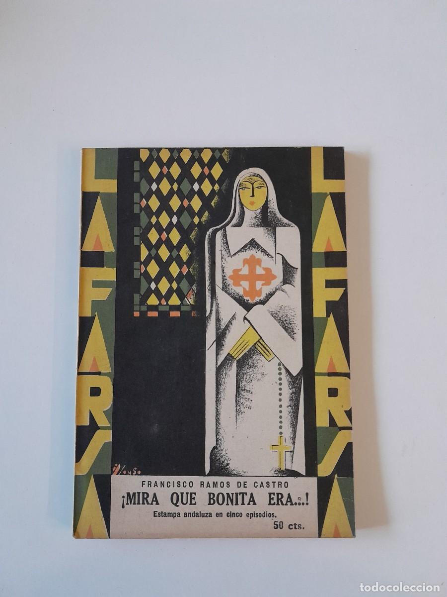 Collezionismo di Riviste e Giornali: REVISTA DE TEATRO LA FARSA: &iexcl;MIRA QUE BONITA ERA&hellip;!, DE FRANCISCO RAMOS DE CASTRO - A&Ntilde;O 3, N&Uacute;M. 77