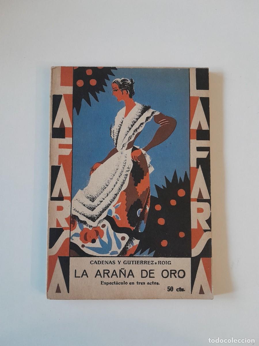 Colecionismo de Revistas e Jornais: REVISTA DE TEATRO LA FARSA: LA ARA&Ntilde;A DE ORO, DE CADENAS Y GUTIERREZ ROIG - A&Ntilde;O 3, N&Uacute;M. 108