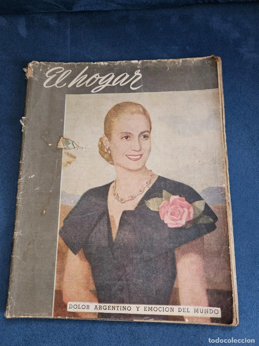Coleccionismo de Revistas y Peri&oacute;dicos: Antigua Revista Argentina El Hogar 1952, Dedicada Al Dolor Argentino Y Emoci&oacute;n Del Mundo Eva Per&oacute;n.