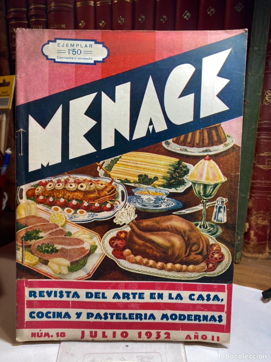 Collection Magazines and Newspapers: REVISTA MENAJE . MENAGE . ARTE EN LA CASA, COCINA Y PASTELERIA MODERNAS . JULIO 1932 . NUM 18