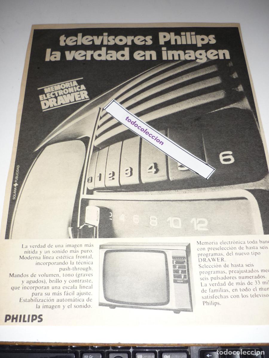 Coleccionismo de revistas y peri&oacute;dicos: ANUNCIO *PHILIPS, TELEVISORES DRAWER* - 1 HOJA, RECORTE REVISTA, A&Ntilde;OS 70 (DORSO VICHY)