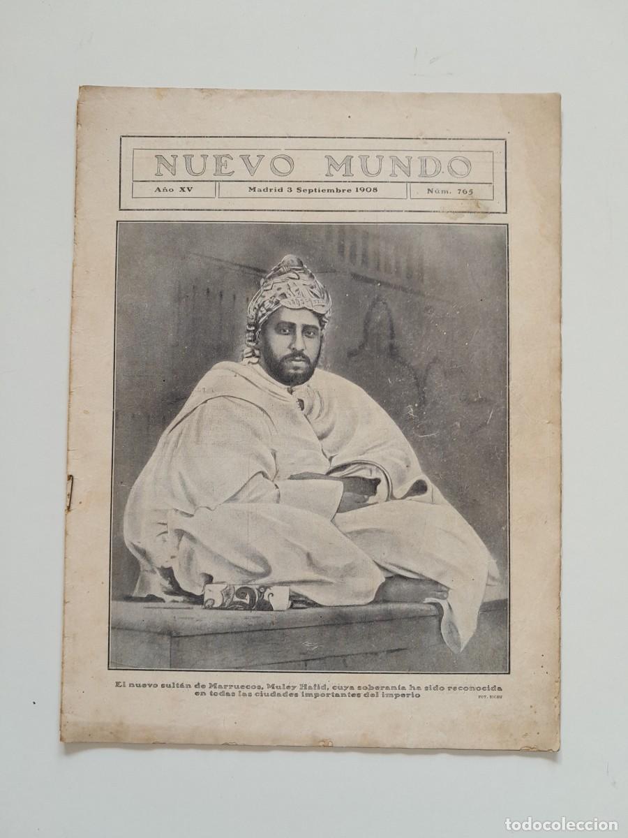 Collection Magazines and Newspapers: NUEVO MUNDO - A&Ntilde;O 15, N&Uacute;M. 765 (3 SEPTIEMBRE 1908)
