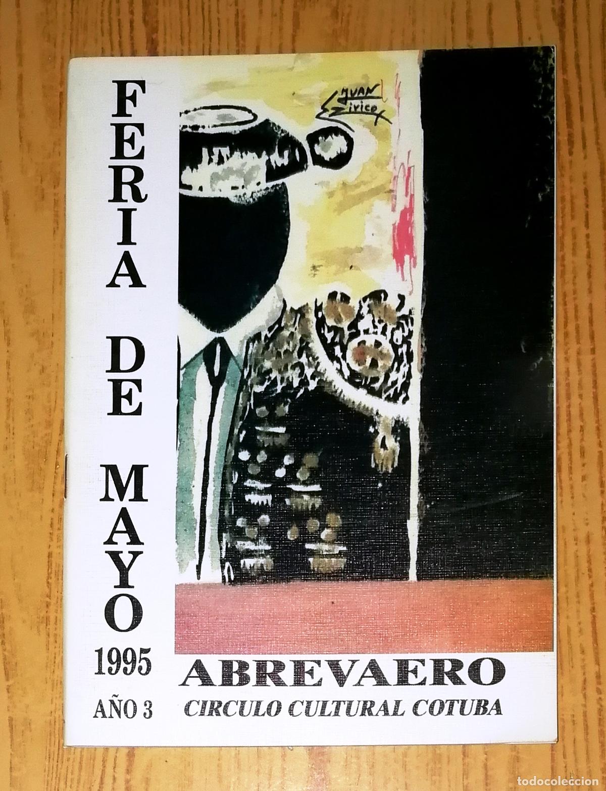 Coleccionismo de revistas y peri&oacute;dicos: ABREVAERO: C&iacute;rculo Cultural Cotuba. Feria de Mayo 1995 N&ordm; 3 / Il. cubierta, Juan Z&iacute;vico. - C&oacute;rdoba