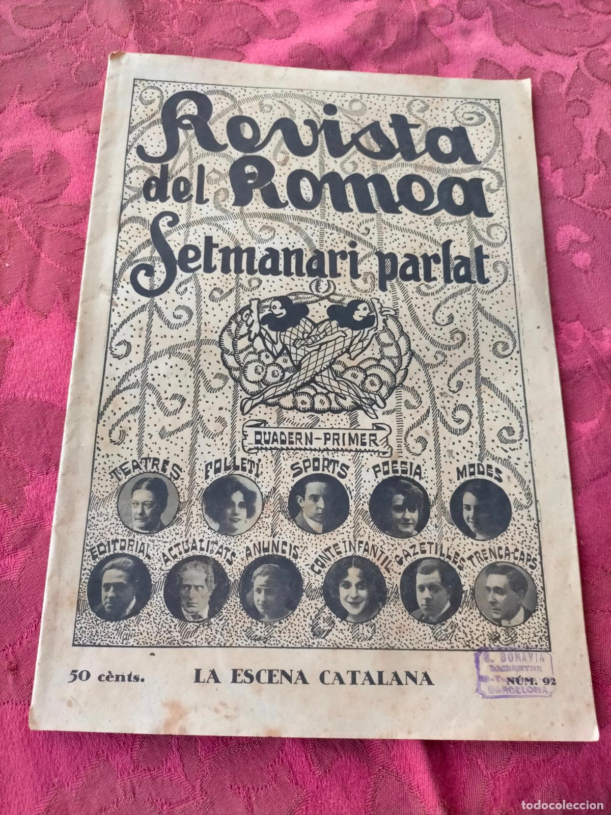 Coleccionismo de revistas y peri&oacute;dicos: Revista del Romea Setmanari parlat quadern-primer la escena catalana n&uacute;m. 92 Joaquim Montero